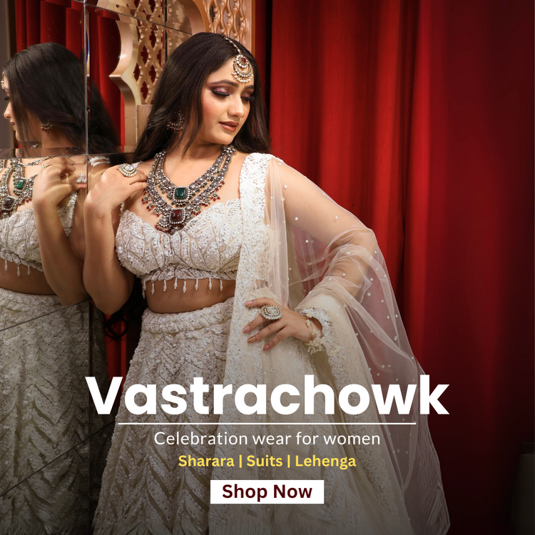 Buy Best Ethnic Wear for Women in Delhi vastrachowk